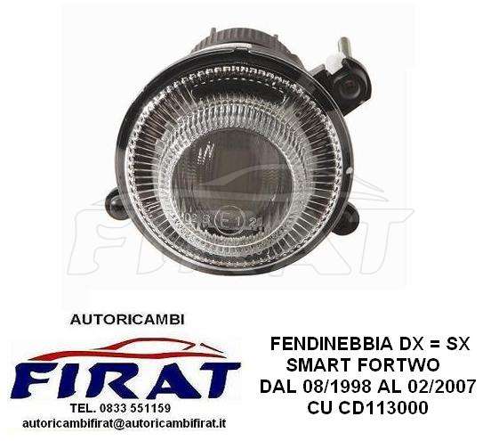 FENDINEBBIA SMART FORTWO 98 - 07 DX = SX